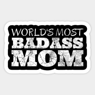 World's Most Badass Mom Sticker